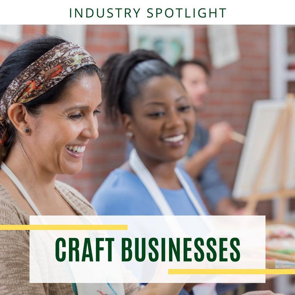 Industry Spotlight: Craft Businesses