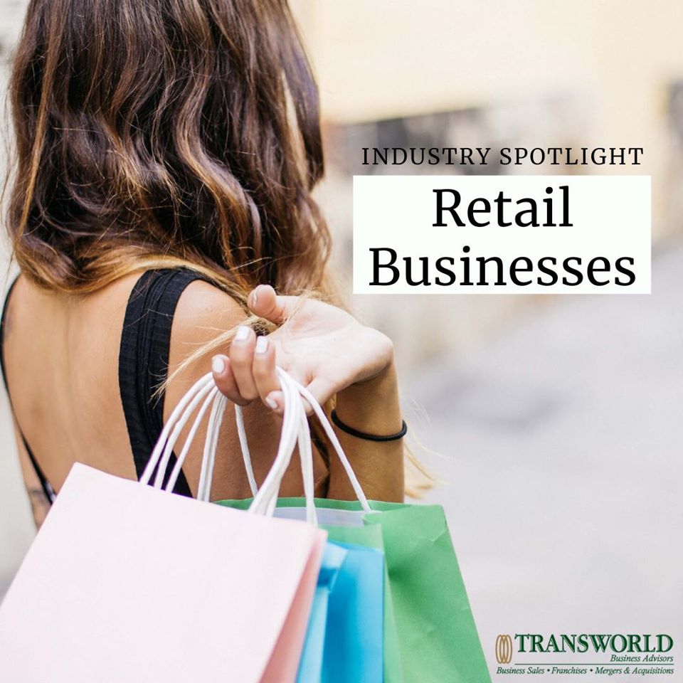 Industry Spotlight: Retail Businesses